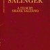 Salinger – A private Look Into the Life of J.D Salinge
